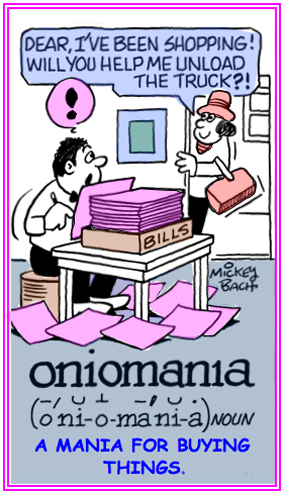 A mania for an excessive desire to buy things.