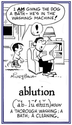 A washing, a cleaning.