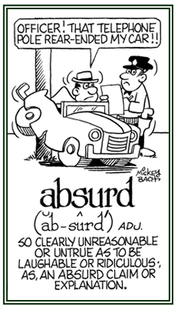 So clearly unreasonable or untrue as to be ridiculous.