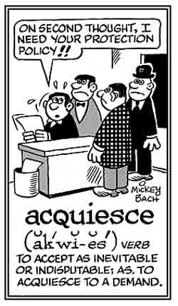 Agreeing to do what he is told to do.