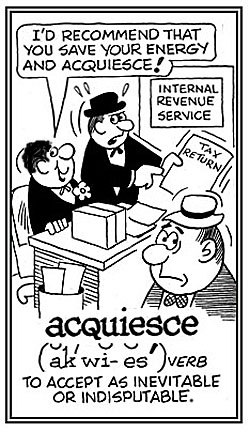 Demanded to accept as being correct; as, his tax statement.