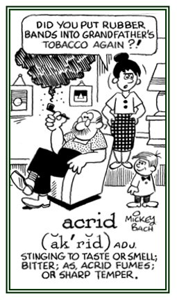 Stinging to the taste or smell.