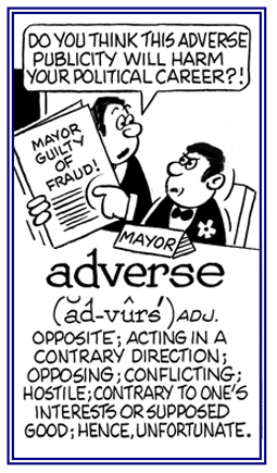 Conflicting with and contrary to one's interests; unfortunate.