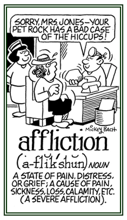 A cause of distress and sadness.