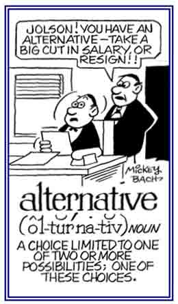 A choice limited to one of two or more choices.