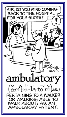 Able to walk around.