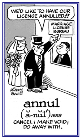 To call off or to make void.