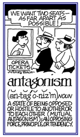 A condition in which there is hostility toward another person or for each other.