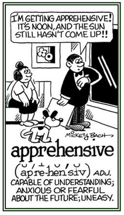 Anxious or afraid of what is going on.