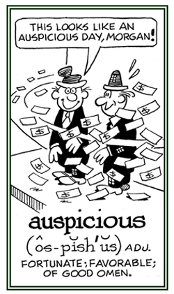 Fortunate, good signs.