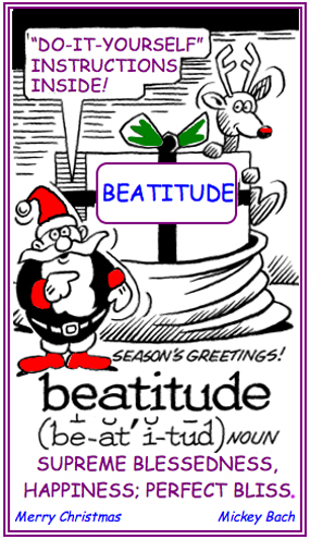 Perfect bliss and happiness.