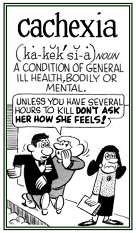 A general condition of ill health.