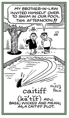 Descriptive of a nasty and horrible person.