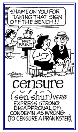 Condemnation for doing something wrong.