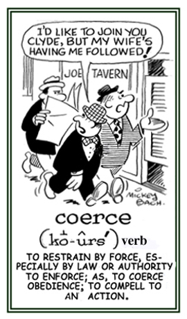 To restrain by force or to compell an action.