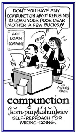 Self reproach for wrong doing.