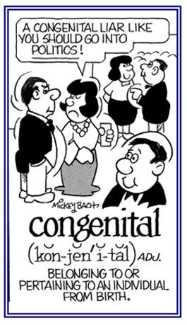 Pertaining to a person from birth.