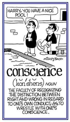 Knowing the difference between right and wrong with one's conduct.