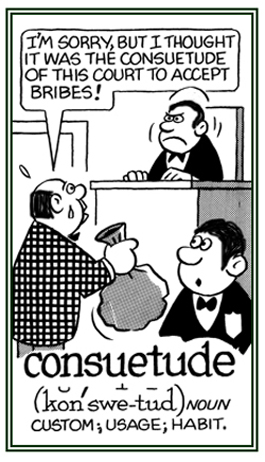 A usage or a custom.