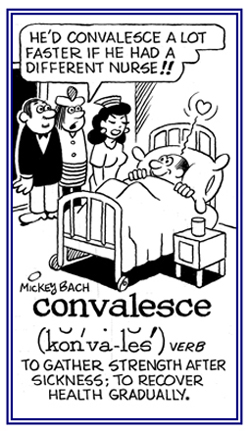 To get strength or to recover from an illness.