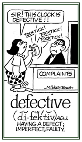 Descriptive of something that is imperfect or faulty.