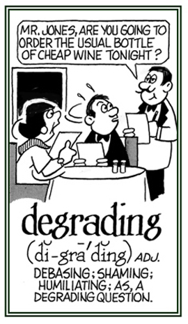 Relating to shaming or humilating someone.