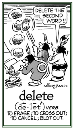 To erase, to cancel, or to blot out.