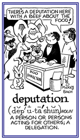 A delegation acting in behalf of others.