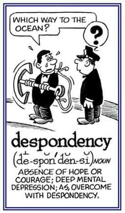 A condition of the absence or hope with serious depressions.