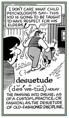 The passing into disuse; such as, a custom.