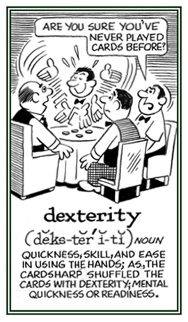 The speed and ease of using the hands.