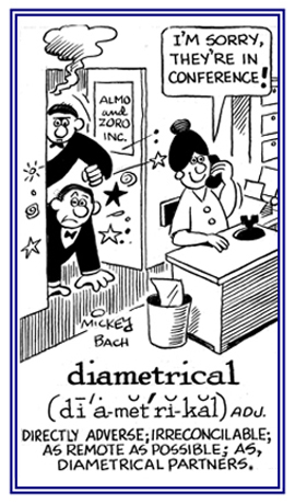 Descriptive of being acverse or irreconcilable.