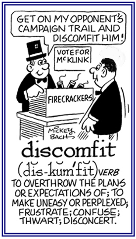 To frustrate and to confuse.