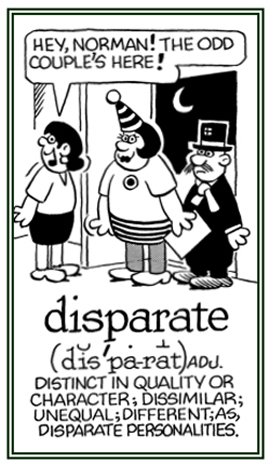 A reference to being unequal in character or personality.