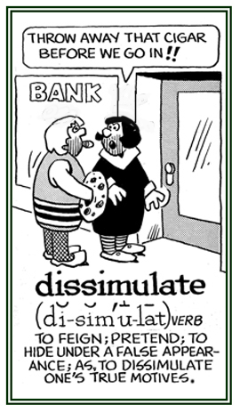 To pretend to be someone with a false appearance.