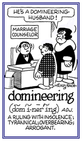 Pertaining to being overbearing and arrogant.