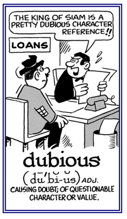 Of questionable character or value.