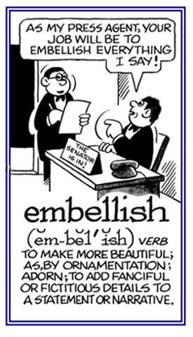 To make more attractive with false details.