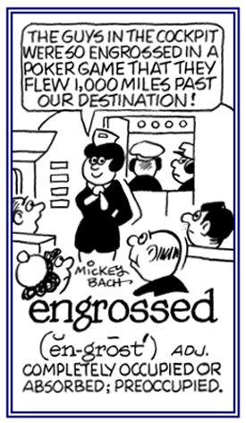 Completely preoccupied doing someing.