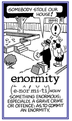 Something that is abnormally serious; such as, a grave crime.