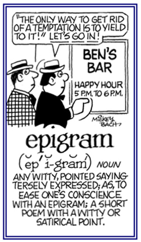 A humorous saying or satirical expression.