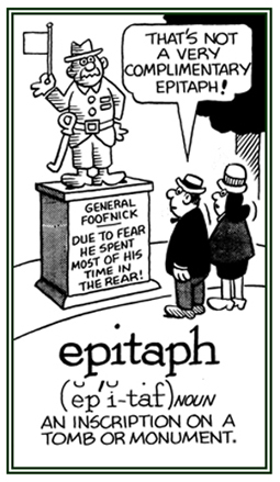 Inscription on a tomb stone or a monument.