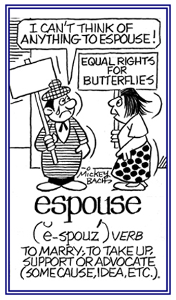 To support or to advocate an idea or a cause.