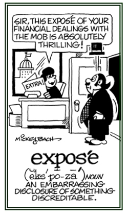 An embarrassing disclosure of something.