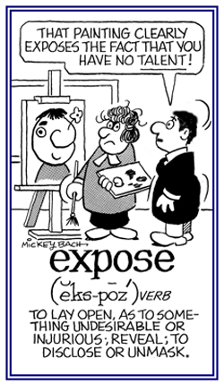 To reveal or to disclose.