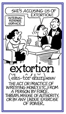Taking money from someone by force, threats, or by the misuse of authority.