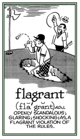 A shocking violation of the rules.