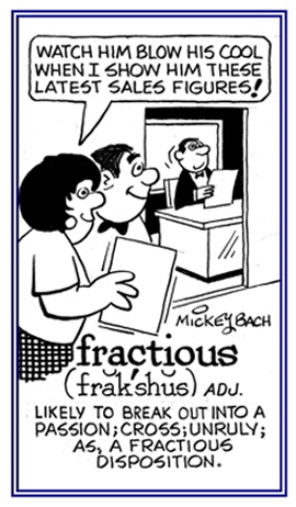 Referring to being angry and easily upset.