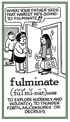 To yell with threats or denunciations.