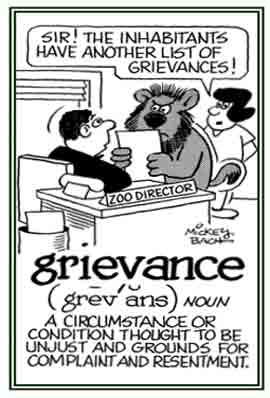 A situation thought to be unjust and reasons for complaints.